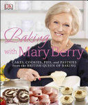Baking with Mary Berry Book