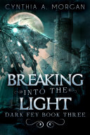 Breaking Into The Light [Pdf/ePub] eBook