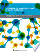 The Role of the Muscle Secretome in Health and Disease