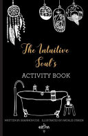 The Intuitive Soul s Activity Book