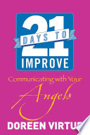 21 Days to Improve Communicating with Your Angels Book
