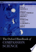 The Oxford Handbook of Compassion Science Book