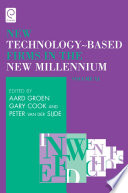 New Technology Based Firms in the New Millennium