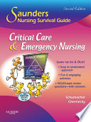 Saunders Nursing Survival Guide  Critical Care   Emergency Nursing