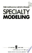 Specialty Modeling