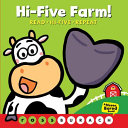 Hi-Five Farm!: (a Never Bored Book)