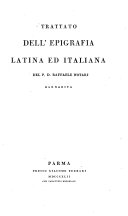 Trattato Dell epigrafia Latina Ed Italiana