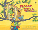 Froggy Builds a Tree House [Pdf/ePub] eBook