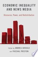 Economic Inequality And News Media