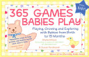 365 Games Babies Play Book PDF