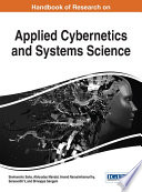 Handbook of Research on Applied Cybernetics and Systems Science Book