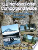 U S  National Forest Campground Guide  Pacific Northwest Region   Oregon