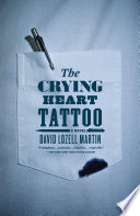 The Crying Heart Tattoo PDF Book By David Lozell Martin