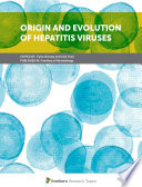 Origin and Evolution of Hepatitis Viruses