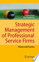 Strategic Management Of Professional Service Firms