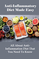 Anti Inflammatory Diet Made Easy Book