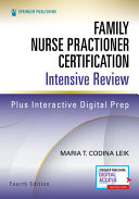 Family Nurse Practitioner Certification Intensive Review  Fourth Edition