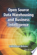 Open Source Data Warehousing and Business Intelligence Book