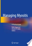 Managing Myositis A Practical Guide /