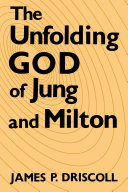 The Unfolding God of Jung and Milton Pdf/ePub eBook