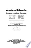 Vocational Education  Secondary and Post secondary  1967 1972