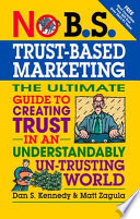 No B S Trust Based Marketing
