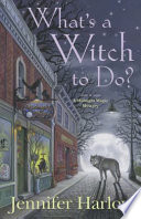 What s a Witch to Do  Book PDF