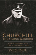 Churchill The Young Warrior