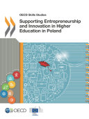 OECD Skills Studies Supporting Entrepreneurship and Innovation in Higher Education in Poland