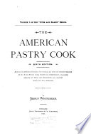 The American Pastry Cook Book