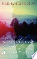 Everything Will Be Alright Book