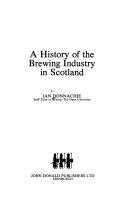 A History of the Brewing Industry in Scotland Book