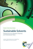 Sustainable Solvents Book