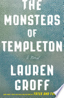The Monsters of Templeton Book