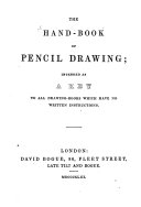 The Hand-book of Pencil Drawing