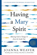 Having a Mary Spirit Study Guide Pdf/ePub eBook
