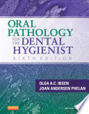 Oral Pathology for the Dental Hygienist   Pageburst E Book on Kno6