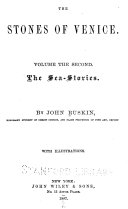 The Works of John Ruskin  The stones of Venice  v  1 3