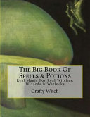 The Big Book of Spells & Potions