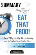 Brian Tracy s Eat That Frog