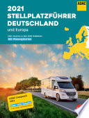 Yes we camp! ADAC Stellplatzführer 2021 Deutschland und Europa