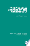 The Financial Markets of the Arabian Gulf