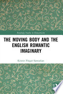 The Moving Body and the English Romantic Imaginary.pdf