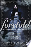 Foretold Book