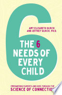 The 6 Needs of Every Child Book