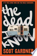 The Dead I Know Book