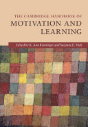 The Cambridge Handbook of Motivation and Learning Book