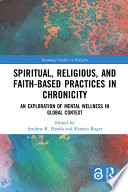 Spiritual  Religious  and Faith Based Practices in Chronicity Book