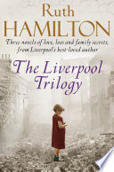The Liverpool Trilogy