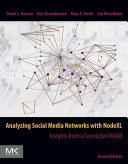 Analyzing Social Media Networks with NodeXL